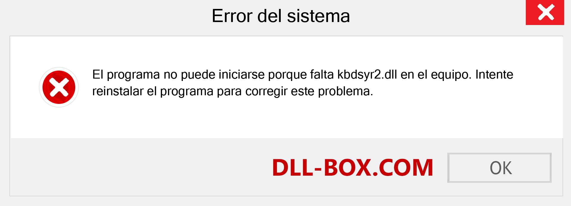 ¿Falta el archivo kbdsyr2.dll ?. Descargar para Windows 7, 8, 10 - Corregir kbdsyr2 dll Missing Error en Windows, fotos, imágenes